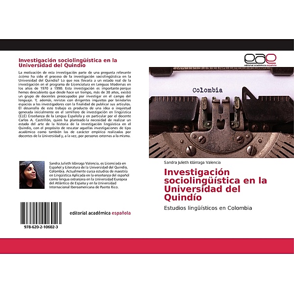 Investigación sociolingüística en la Universidad del Quindío, Sandra Julieth Idárraga Valencia