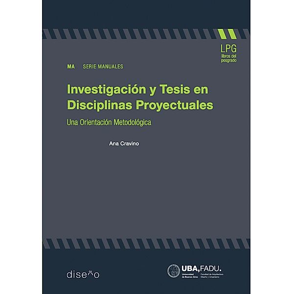 Investigacion y tesis en disciplinas proyectuales, Ana Cravino