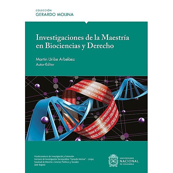 Investigaciones de la Maestría en Biociencias y Derecho, Martín Uribe Arbeláez