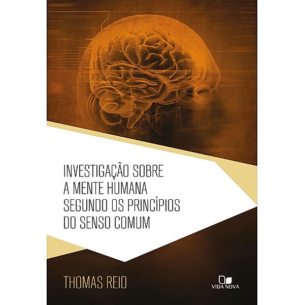 Investigação sobre a mente humana segundo os princípios do senso comum, Thomas Reid