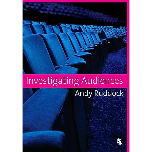 Investigating Audiences, Andy Ruddock