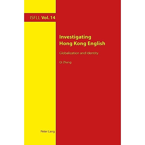 Investigating Hong Kong English, Qi Zhang