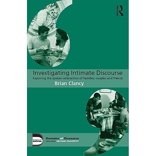 Investigating Intimate Discourse, Brian Clancy