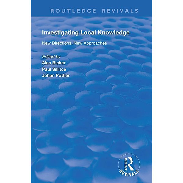 Investigating Local Knowledge, Paul Sillitoe