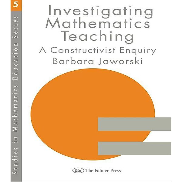Investigating Mathematics Teaching, Barbara Jaworski