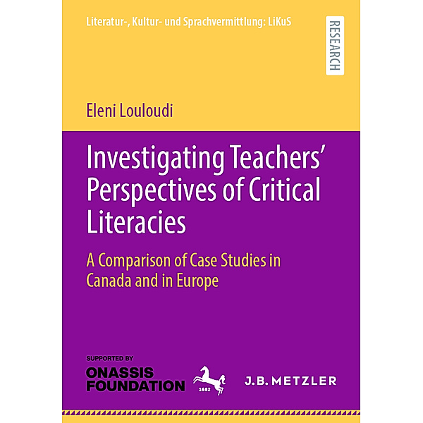 Investigating Teachers' Perspectives of Critical Literacies, Eleni Louloudi
