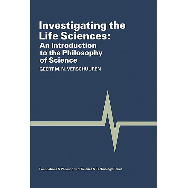 Investigating the Life Sciences, G. M. N. Verschuuren