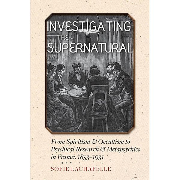 Investigating the Supernatural, Sofie Lachapelle
