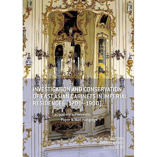 Investigation and Conservation of East Asian Cabinets in Imperial Residences (1700-1900)