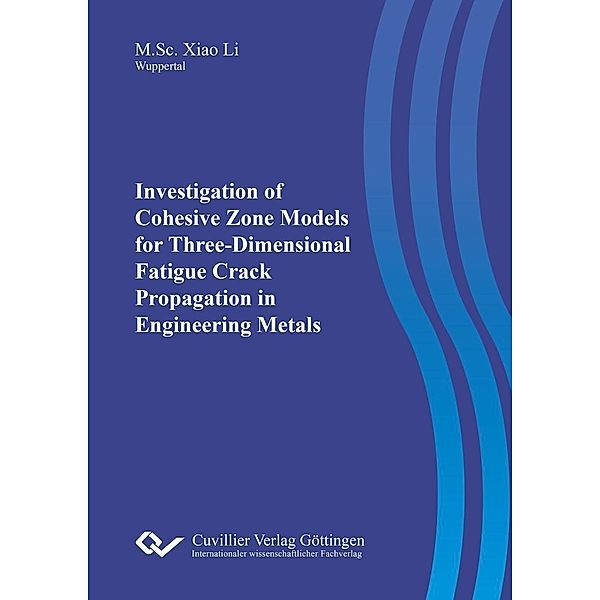 Investigation of Cohesive Zone Models for Three-Dimensional Fatigue Crack Propagation in Engineering Metals