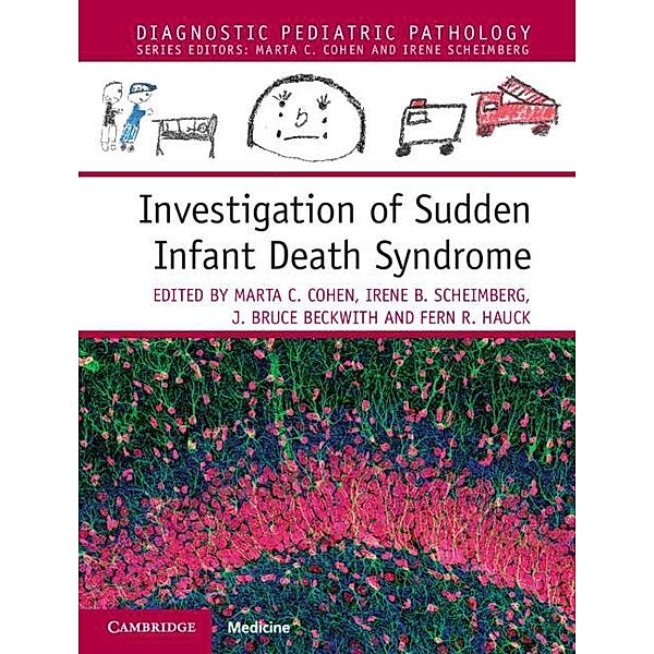 Investigation of Sudden Infant Death Syndrome / Diagnostic Pediatric Pathology