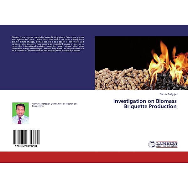 Investigation on Biomass Briquette Production, Sachin Badgujar