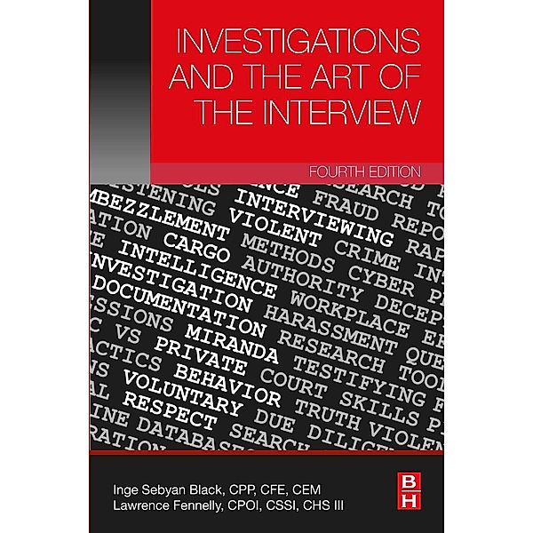 Investigations and the Art of the Interview, Inge Sebyan Black, Lawrence J. Fennelly