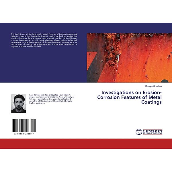 Investigations on Erosion-Corrosion Features of Metal Coatings, Kamyar Sharifian