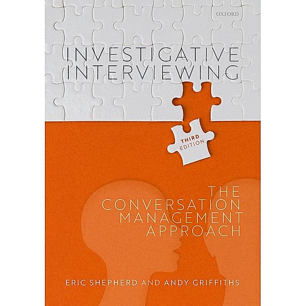Investigative Interviewing, Eric Shepherd, Andy Griffiths
