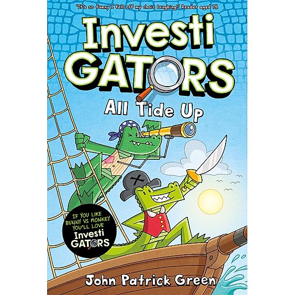 InvestiGators: All Tide Up, John Patrick Green