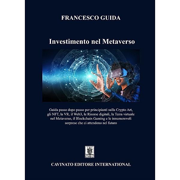 Investimento nel Metaverso, Francesco Guida