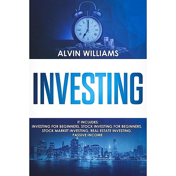 Investing, Alvin Williams