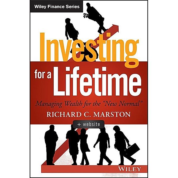 Investing for a Lifetime / Wiley Finance Editions, Richard C. Marston