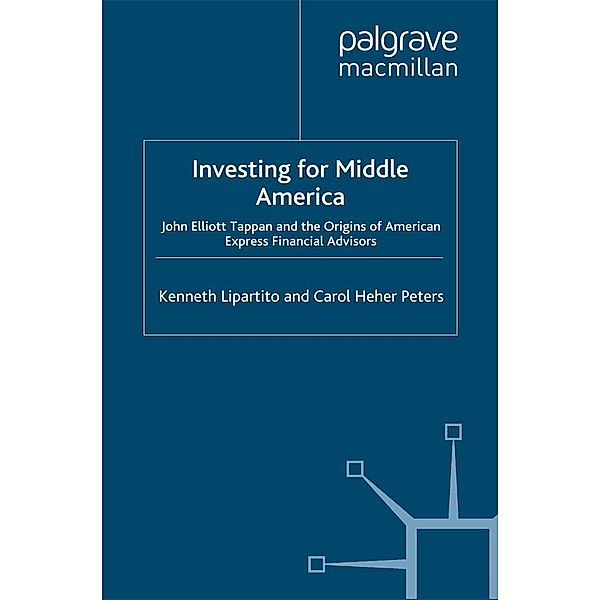 Investing for Middle America, K. Lipartito, C. Peters