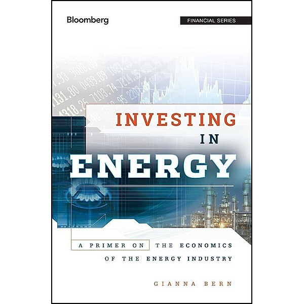Investing in Energy / Bloomberg Professional, Gianna Bern