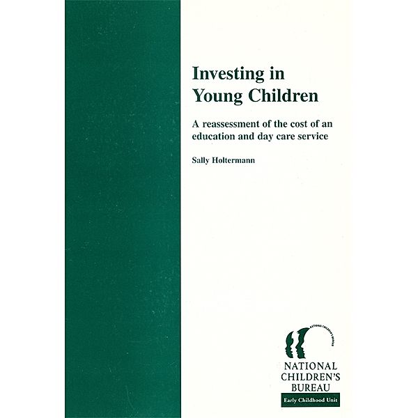 Investing in Young Children, Sally Holtermann