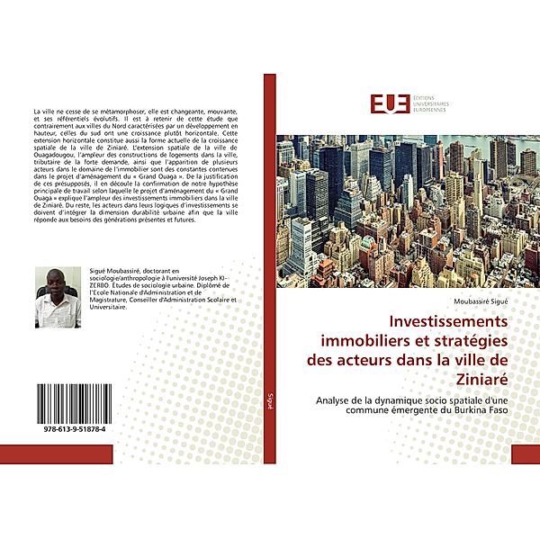 Investissements immobiliers et stratégies des acteurs dans la ville de Ziniaré, Moubassiré Sigué