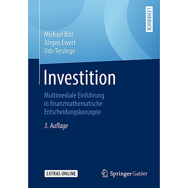 Investition, Michael Bitz, Jürgen Ewert, Udo Terstege