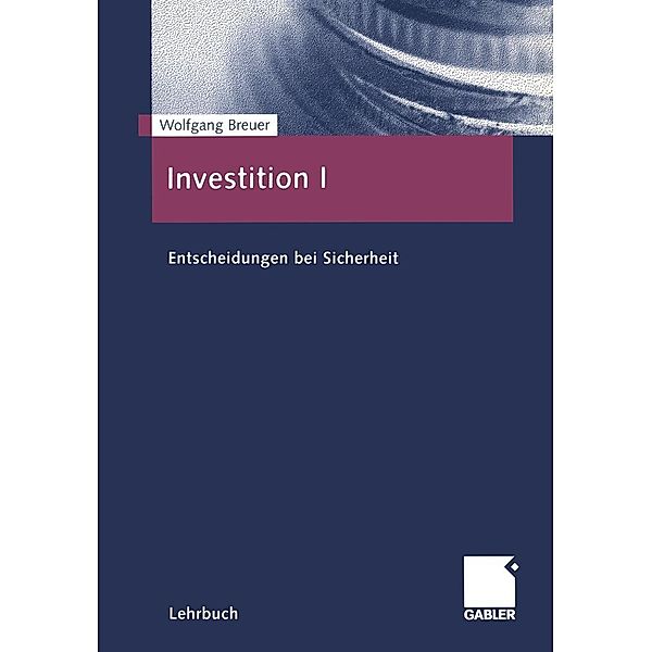 Investition I, Wolfgang Breuer
