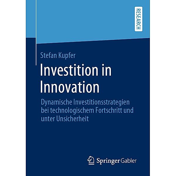 Investition in Innovation, Stefan Kupfer