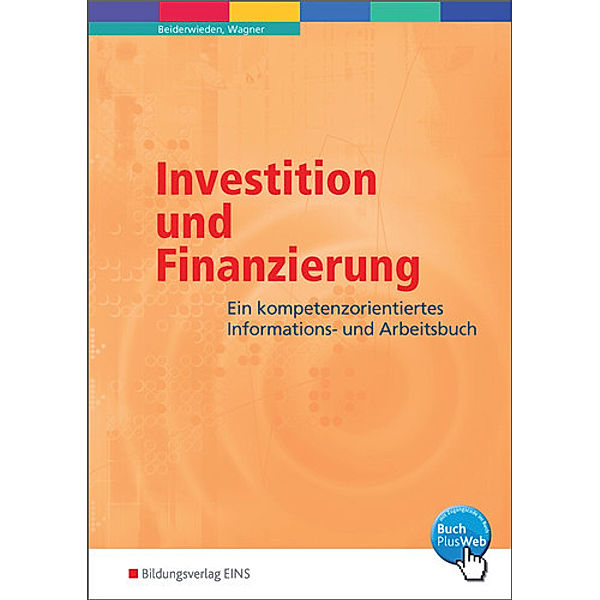 Investition und Finanzierung, Arndt Beiderwieden, Michael Wagner