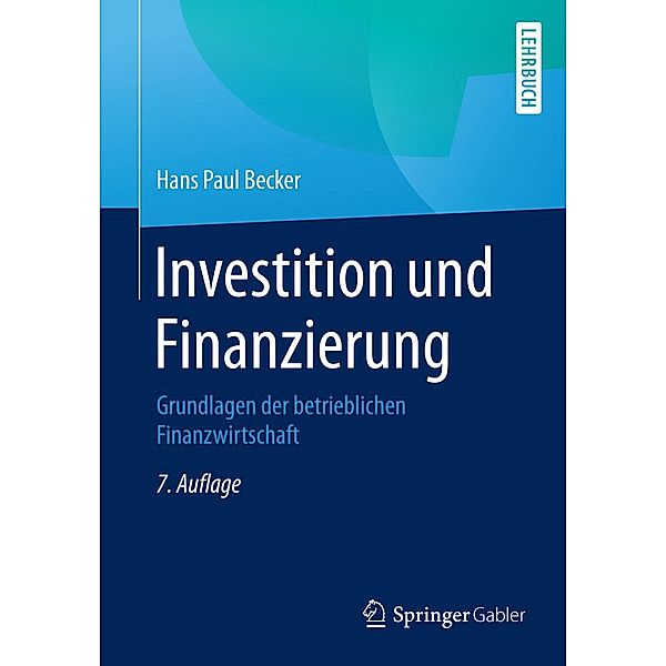 Investition und Finanzierung, Hans Paul Becker