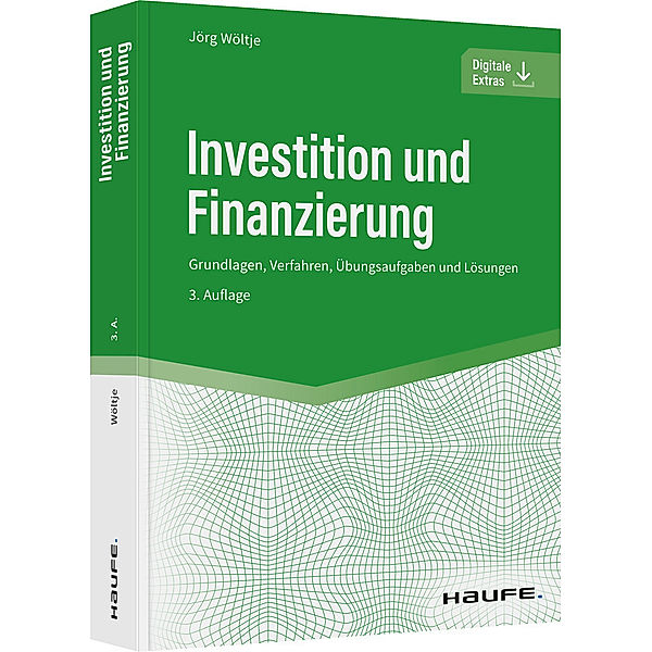 Investition und Finanzierung, Jörg Wöltje