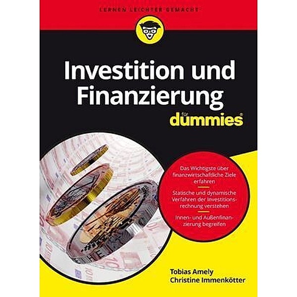 Investition und Finanzierung für Dummies, Tobias Amely, Christine Immenkötter