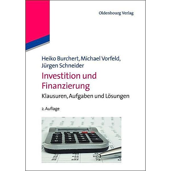 Investition und Finanzierung / Jahrbuch des Dokumentationsarchivs des österreichischen Widerstandes, Heiko Burchert, Michael Vorfeld, Jürgen Schneider