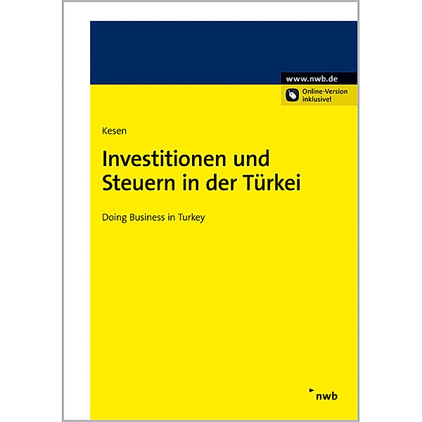 Investitionen und Steuern in der Türkei, Nebi Kesen