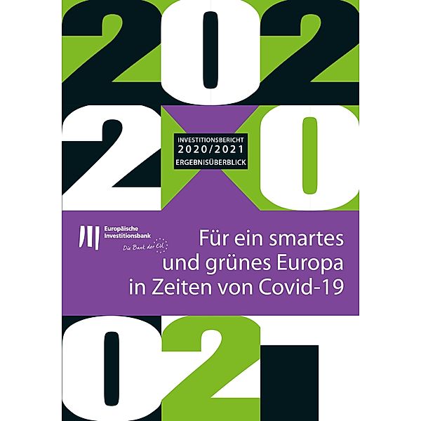Investitionsbericht 2020-2021 der EIB - Ergebnisüberblick