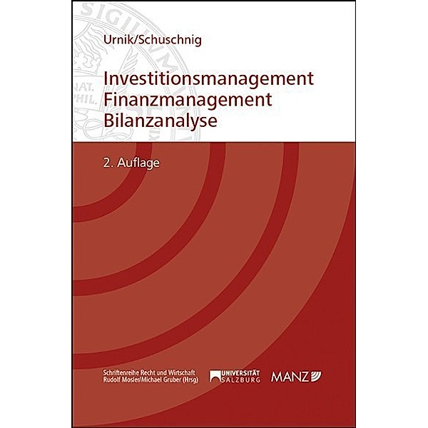 Investitionsmanagement, Finanzmanagement Bilanzanalyse, Sabine Urnik, Tanja Schuschnig