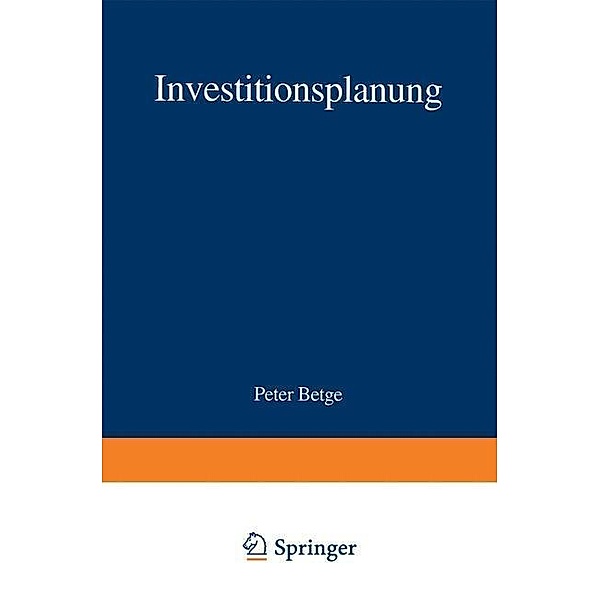 Investitionsplanung, Peter Betge