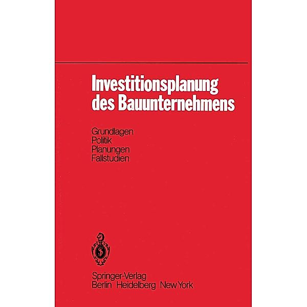 Investitionsplanung des Bauunternehmens, R. Gareis