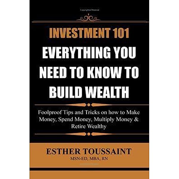 INVESTMENT 101, Esther Toussaint