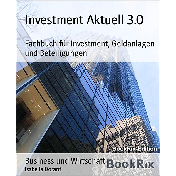 Investment Aktuell 3.0, Isabella Dorant