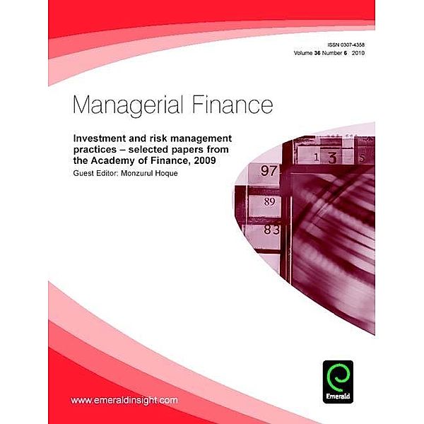 Investment and Risk Management Practices - Selected Papers from the Academy of Finance, 2009