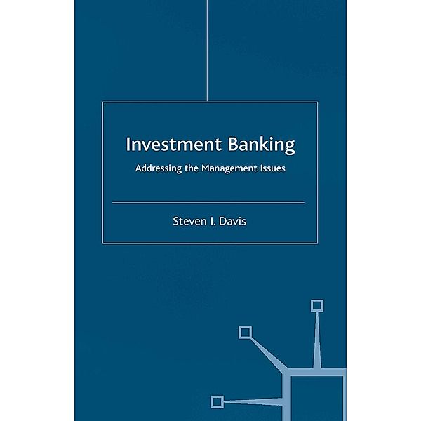 Investment Banking, S. Davis