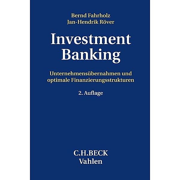 Investment Banking, Bernd Fahrholz, Jan-Hendrik Röver