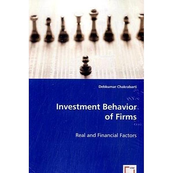 Investment Behavior of Firms, Debkumar Chakrabarti