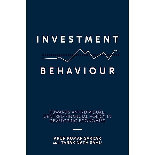 Investment Behaviour, Arup Kumar Sarkar