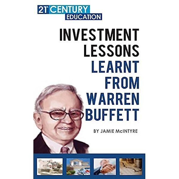 Investment Lessons Learnt From Warren Buffett, Jamie Mcintyre