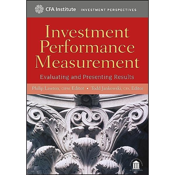 Investment Performance Measurement / CFA Institute Investment Perspectives