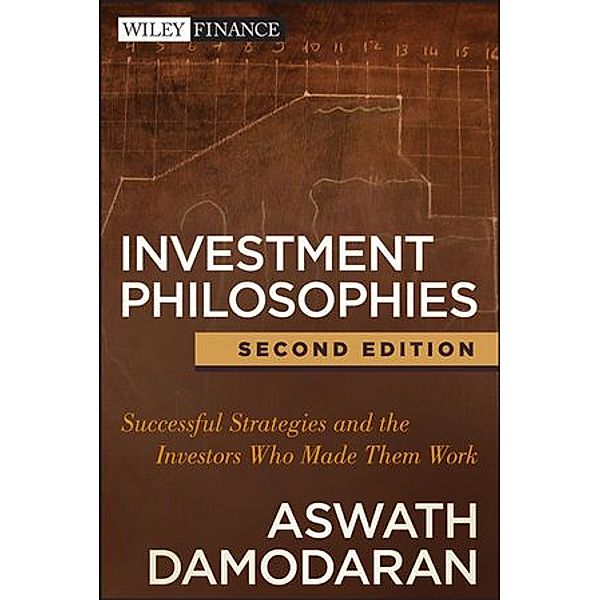 Investment Philosophies, Aswath Damodaran